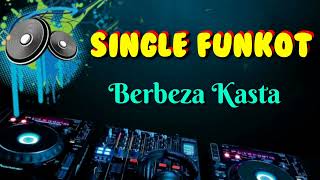 Download lagu Berbeza Kasta • Indo 86™ Dodox • Single Funkot mp3 Download lagu Berbeza Kasta • Indo 86™ Dodox • Single Funkot mp3