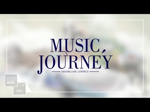 Sanamluang Connect Music Journey