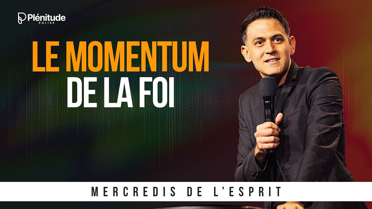 Le momentum de la foi | Michaël Lebeau