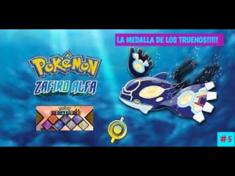 POKEMON ZAFIRO ALFA MEGALOCKE #5 LA MEDALLA DE LOS TRUENOS!!!!!!