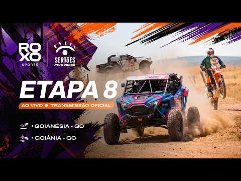 🔴 AO VIVO | Etapa 8: A Grande Final – Goianésia a Goiânia – Sertões Petrobras 2026