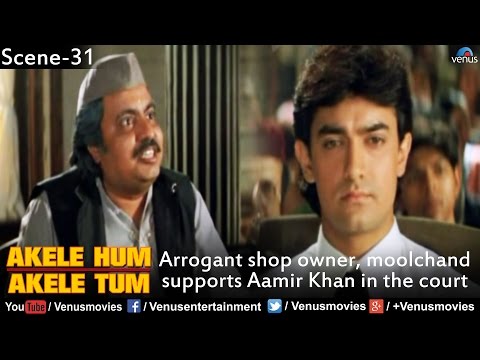 Arrogant Shop Owner, Moolchand  Supports Aamir Khan in the Court (Akele Hum Akele Tum)