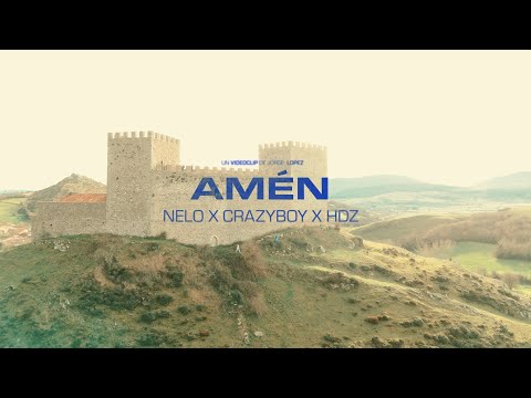 NELO x CRAZYBOY x HDZ - AMÉN (VIDEOCLIP OFICIAL)