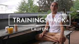 TRAININGSHACK | Laufen