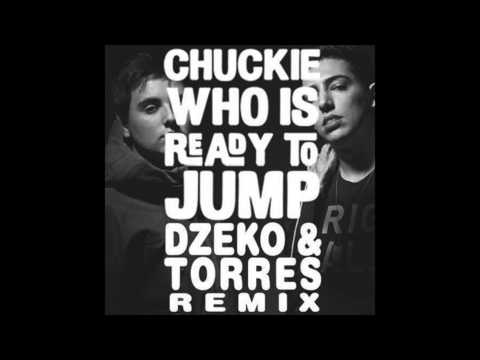 Chuckie - Who Is Ready To Jump (Dzeko & Torres Remix)