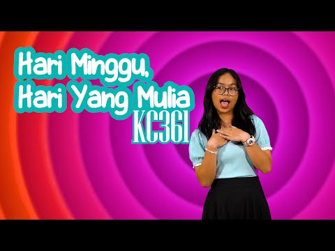 Hari Minggu, Hari Yang Mulia - Kidung Ceria KC 361 | Gladys Marista Purba - GKI Cinere
