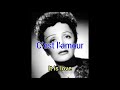 C’est l’amour - It’s love - Edith Piaf Sung by Ella