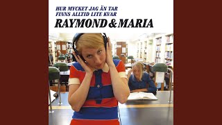 Raymond Och Maria - Dikter På Fel Sätt (Audio)