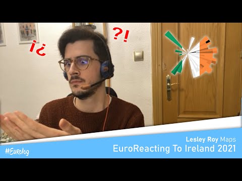 Reacting to Eurovision 2021 Ireland's Maps by Lesley Roy [English] - #EuroLog