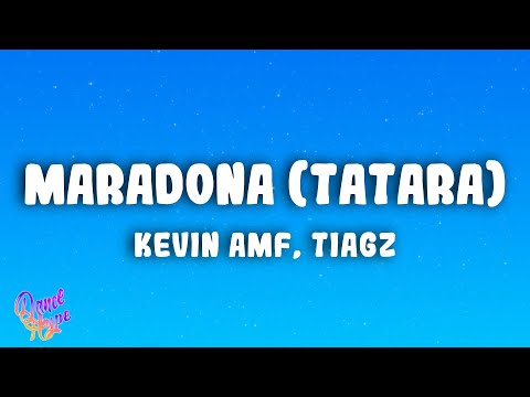 Kevin AMF, Tiagz - Maradona (Tatara)