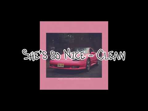 Joji & Filthy Frank - She’s So Nice - CLEAN
