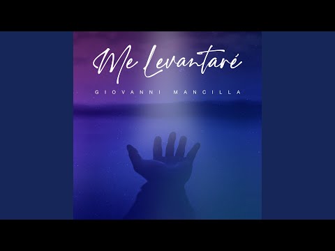 A Ti Levanto Mi Alma - Giovanni Mancilla