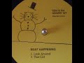 Beat Happening 12" Side B: 1 - Look Around, 2 - That Girl