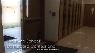 Dashboard Confessional • Finishing School [FanDub Video] | Subtitulado al Español