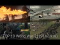 Top 10 [EPIC] World War I (1914-1918) massive battles movie scenes (WW1)