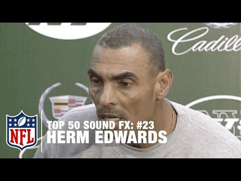 Top 50 Sound FX | #23: Herm Edwards: You Play to Win the Game! | NFL