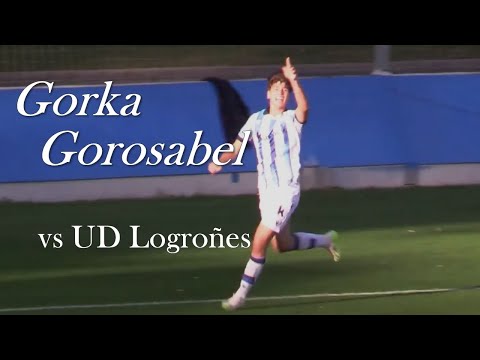 Gorka Gorosabel vs UD Logroñes sub19｜Real Sociedad Juvenil