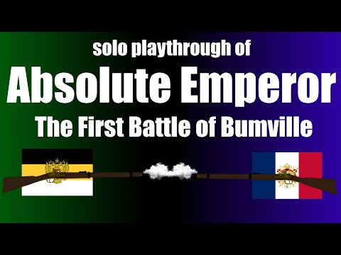 Absolute Emperor - The First Battle of Bumville