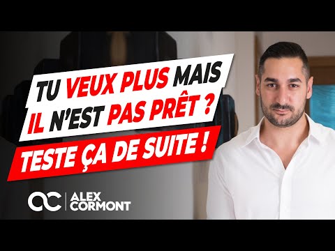 Si tu veux plus mais qu'il n’est pas prêt :Teste ça de suite !