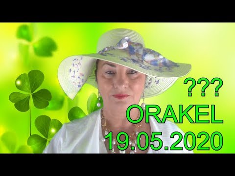 ??? ORAKEL: 19.05.2020