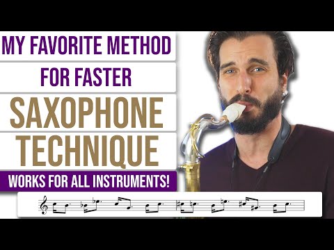 My Favorite Method For Faster Saxophone Technique (Works for All Instruments!)