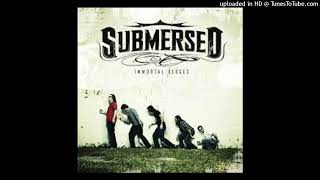 Submersed - Better Think Again