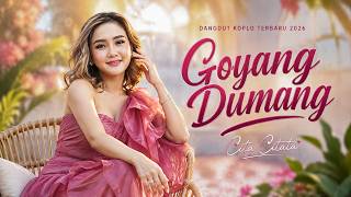 Download lagu Cita Citata - Goyang Dumang (lirik) mp3 Download lagu Cita Citata - Goyang Dumang (lirik) mp3