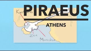 Piraeus - Ancient Athens