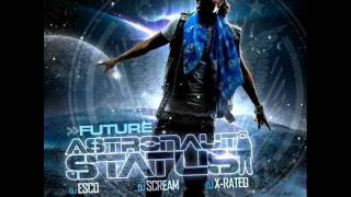 Future-Never Seen Those Skit