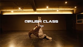 Monday Pm7:40 | Vege Girlish Dance Class | EXID - Velvet [LE Solo] | 걸리쉬