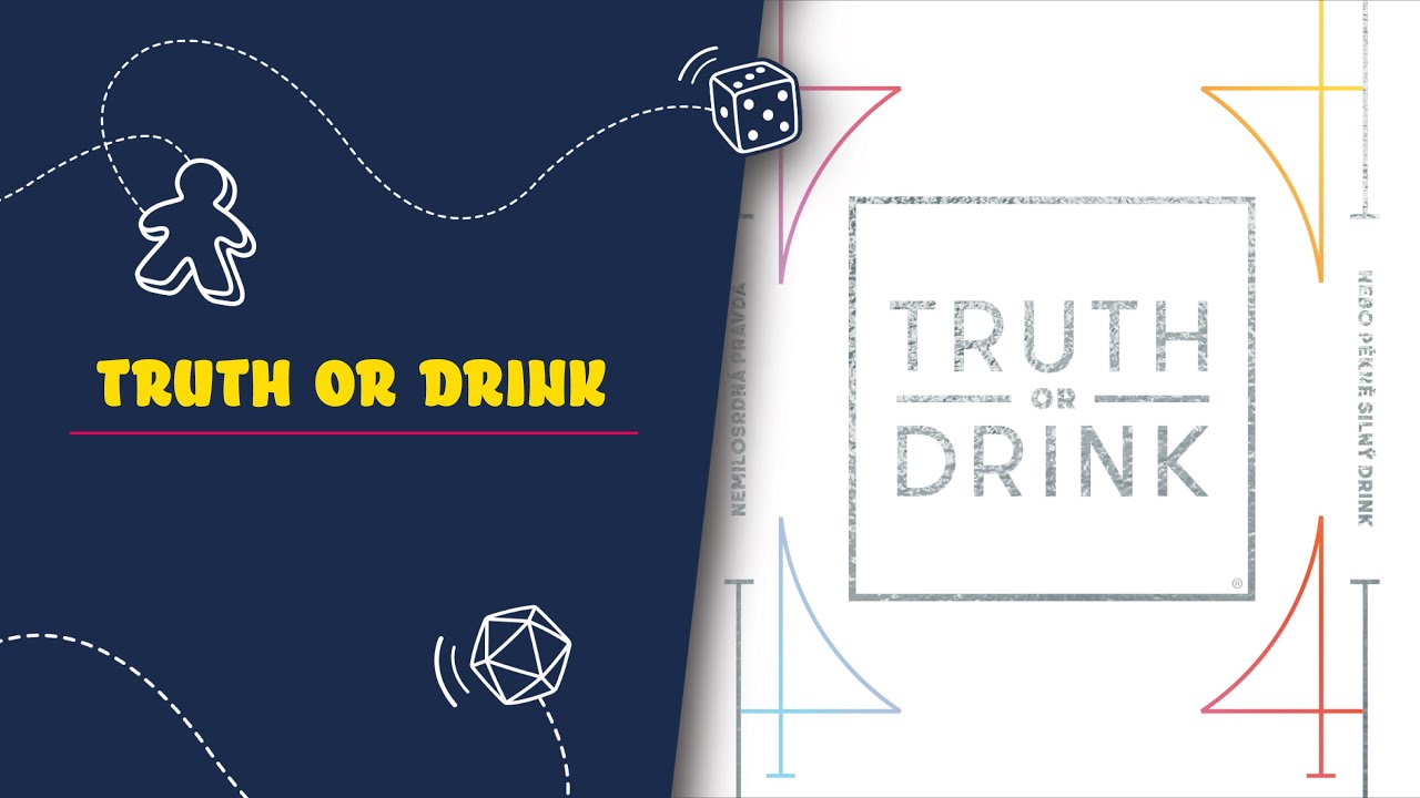 Predstavujeme vám hru Truth or Drink