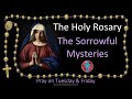 Pray The Rosary Tuesday Friday The Sorrowful Mysteries Of The Holy Rosary Multi Language Cc