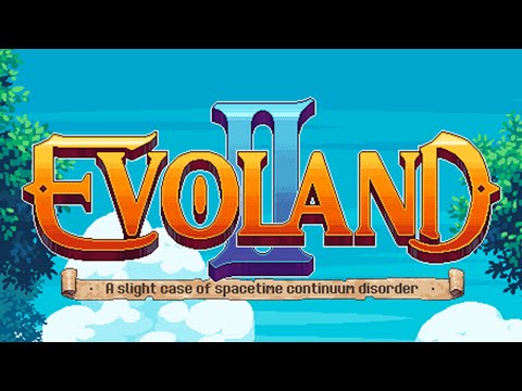 Don't tell me what to do! - Evoland 2 - Episode 1 (mini-series)
