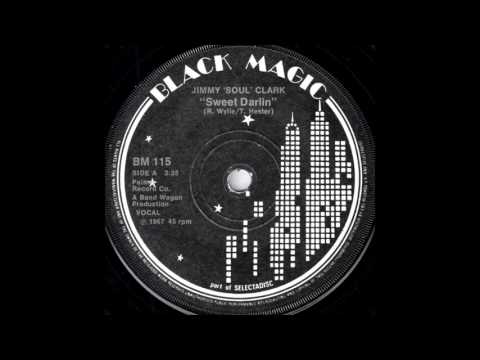 Jimmy 'Soul' Clark - Sweet Darlin' [Black Magic] Northern Soul 45 Video