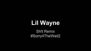 Lil Wayne - sh!t remix❤️🔥🖤✌🏼