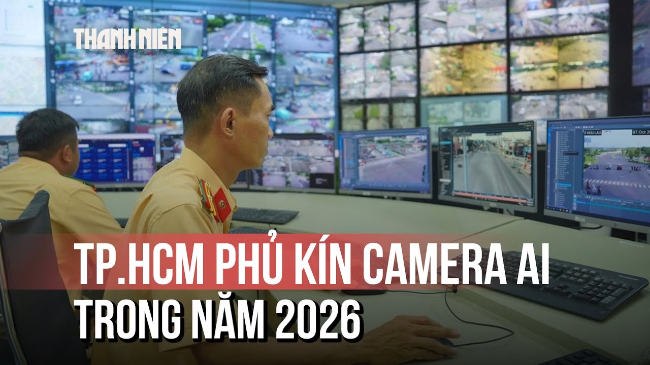 CSGT TP.HCM phủ kín camera AI năm 2026: Các lỗi sẽ bị phạt nguội nhiều nhất