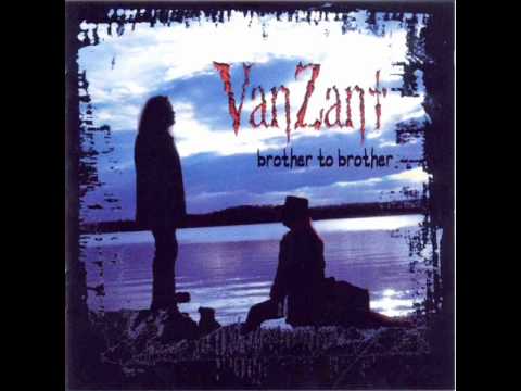 Van Zant - Brother To Brother.wmv