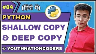 Shallow Copy vs Deep Copy | Python Tutorial For Beginners | Python