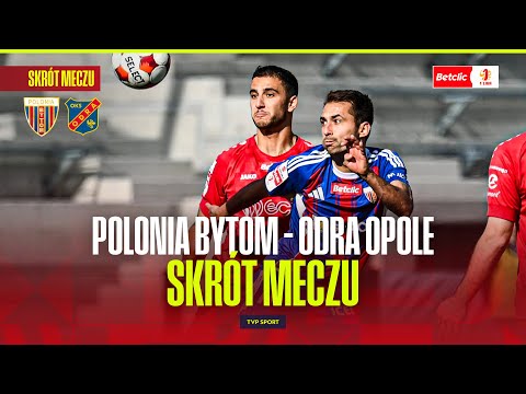 SUMMARY: POLONIA BYTOM - ODRA OPOLE. BETCLIC 1 LIGA - ROUND 13