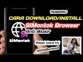 How To Install And Download The SiMontok Browser Anti Blocking Application