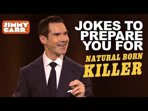 Jimmy Carr Jokes to Prepare You For Natural Born Killer | Jimmy Carr