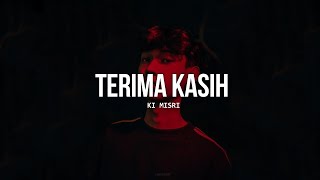 Download lagu Ki Misri - Terima Kasih (Lirik Video) mp3