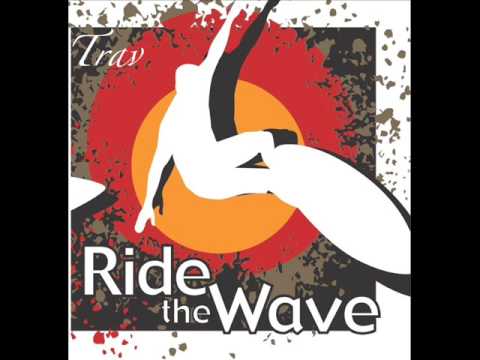 Trav - Ride The Wave | Official Instrumental | HQ
