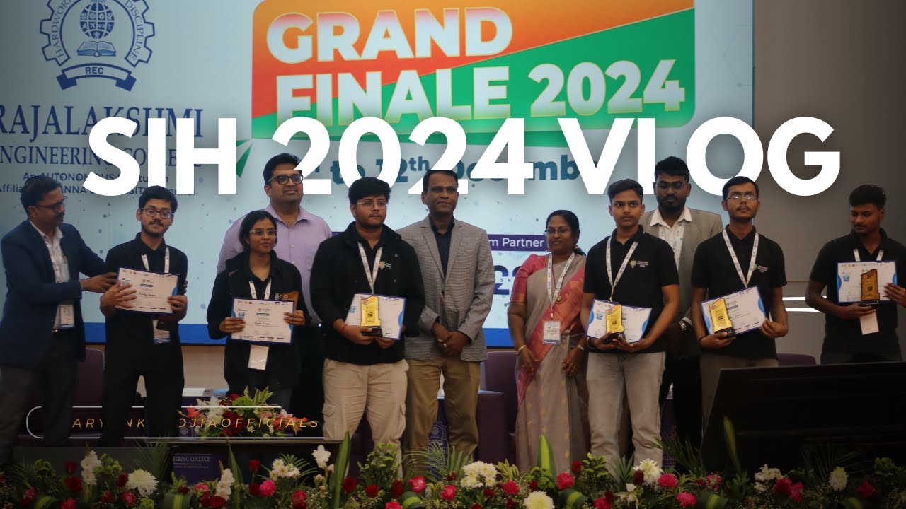SIH 2024 Vlog