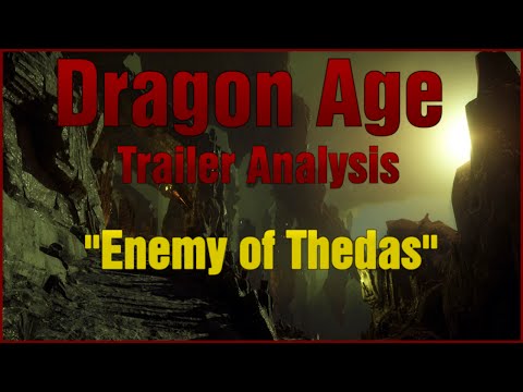Dragon Age: Inquisition | Enemy of Thedas | Trailer Analysis