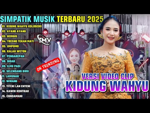 KIDUNG WAHYU KOLOSEBO - AYANG AYANG || SIMPATIK MUSIK FULL ALBUM TERBARU 2025 || ON TRENDING