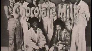 Chocolate Milk - You're The One (1979)