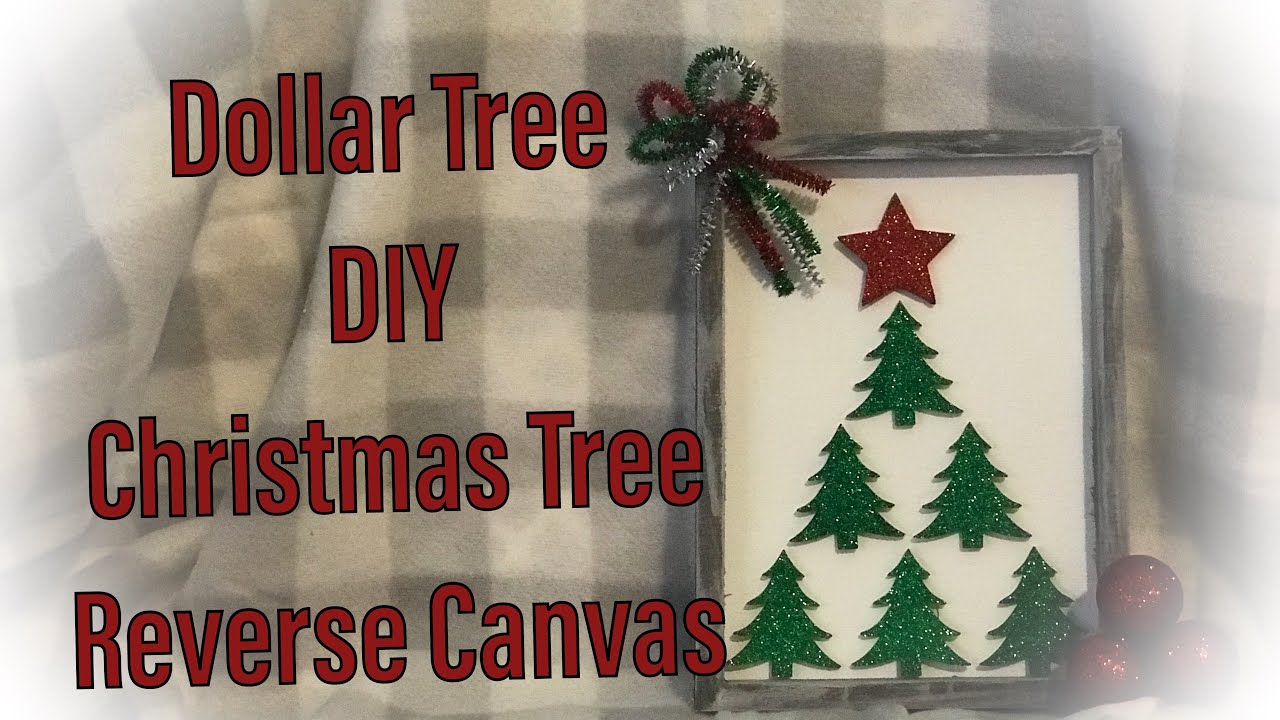 Dollar Tree DIY Christmas Tree Reverse Canvas 2019 Quick Easy FUN