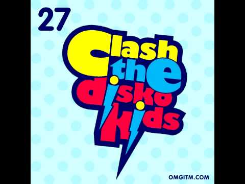 Clash The Disko Kids / Supermix 27