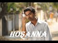 Hosanna |  Vijay Prakash, Suzanne & Blaaze